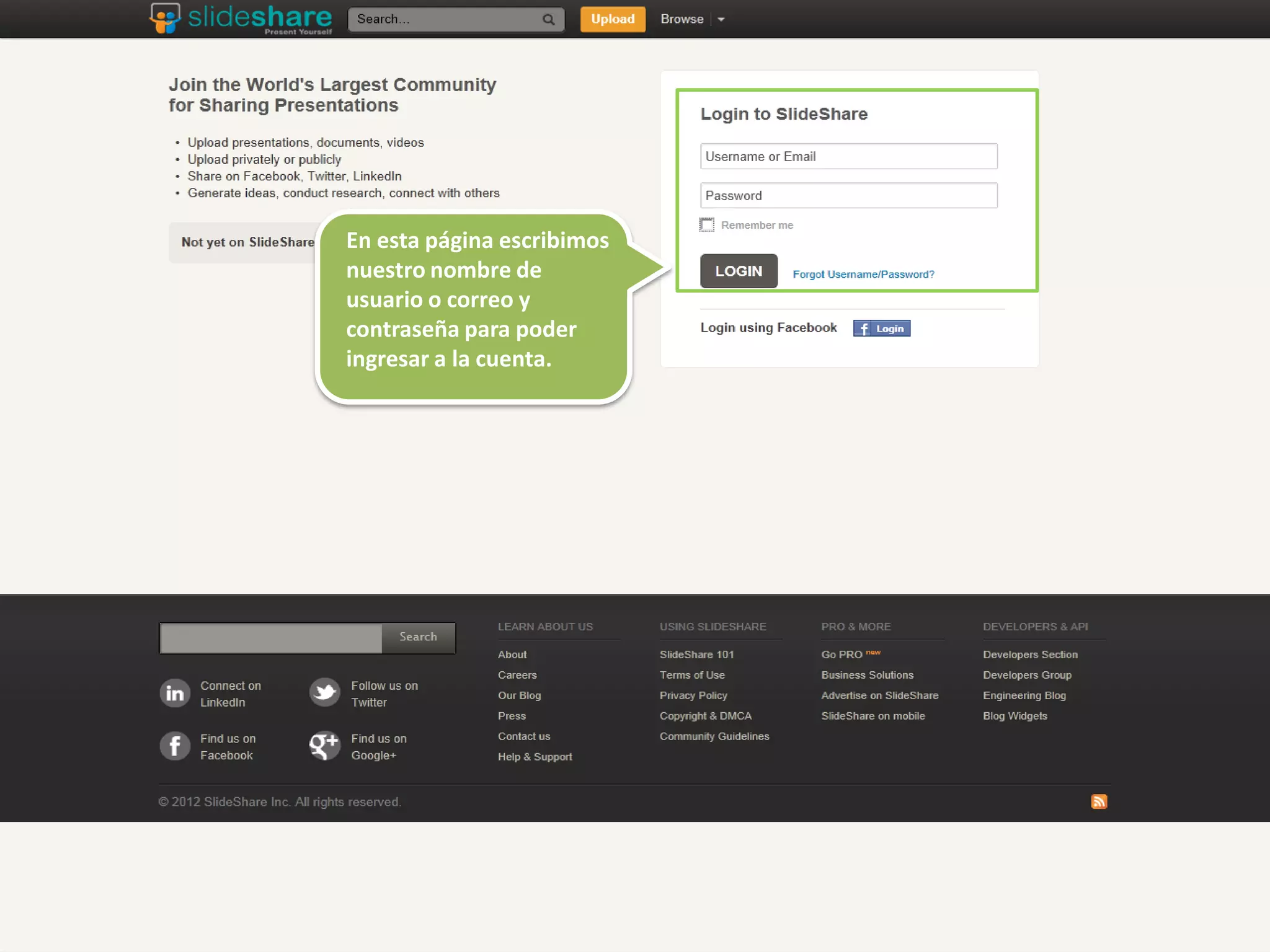 En esta página escribimos
nuestro nombre de
usuario o correo y
contraseña para poder
ingresar a la cuenta.

 