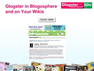 Glogster in Blogosphere and on Your Wikis 