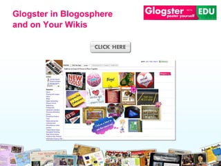Glogster in Blogosphere  and on Your Wikis 