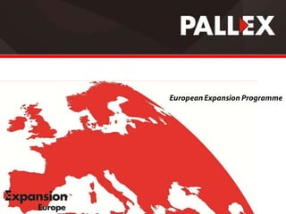 Pall-Ex European Expansion