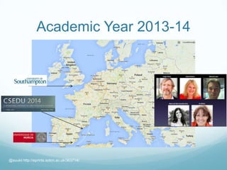 Academic Year 2013-14
@suukii http://eprints.soton.ac.uk/363714/
 