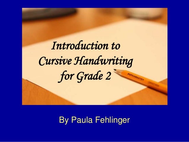 Cursive Handwriting Introduction