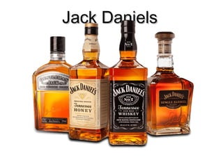 Jack DanielsJack Daniels
 
