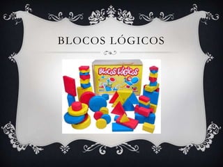 BLOCOS LÓGICOS
 