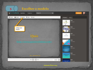 6- António Pires 2014
5 Escolher o modelo
 