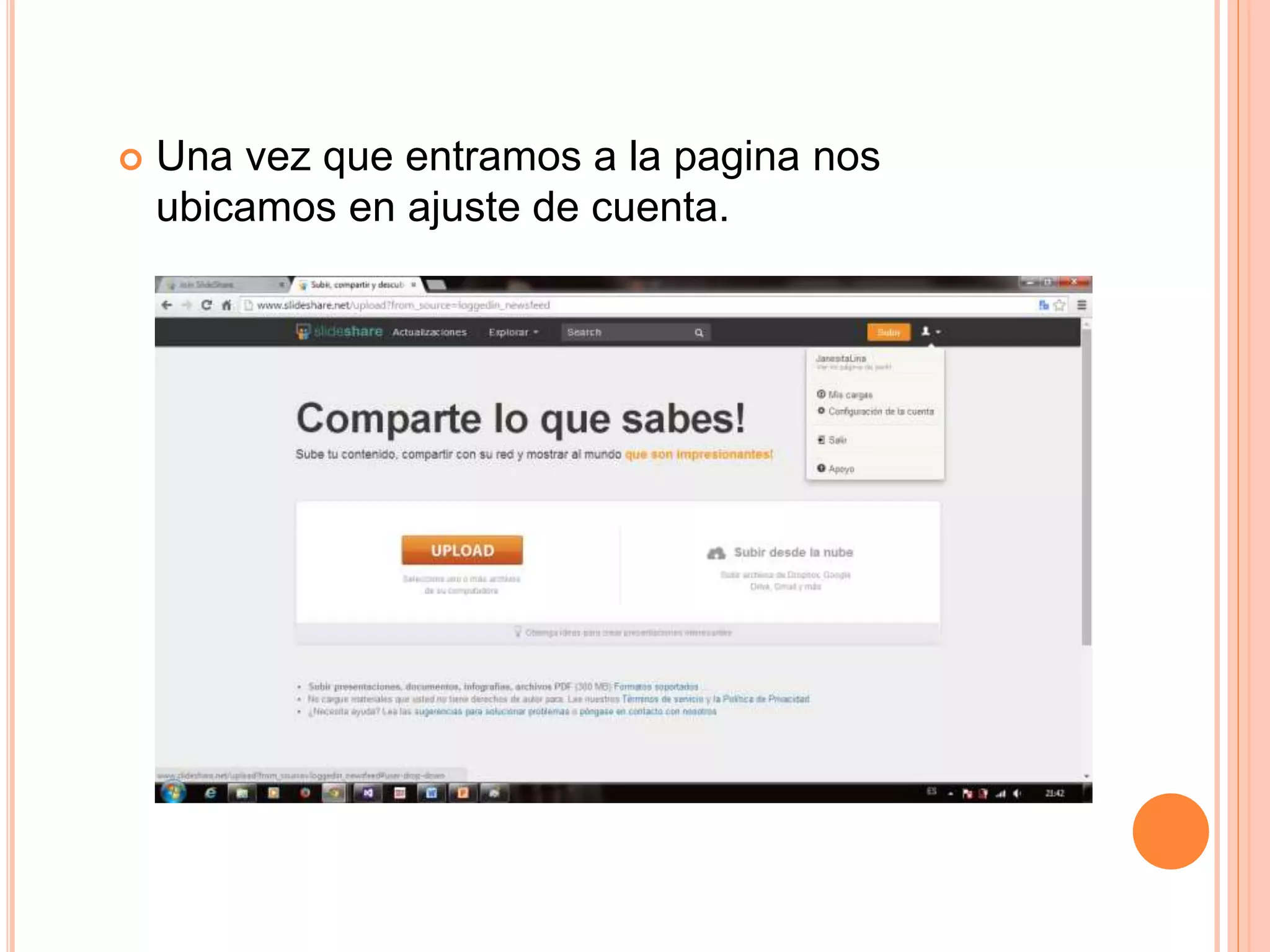  Una vez que entramos a la pagina nos
ubicamos en ajuste de cuenta.
 