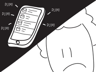 PLIM! 
PLIM! 
PLIM! 
PLIM! 
PLIM! 
 