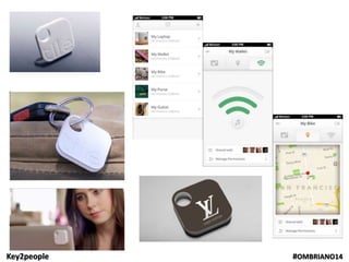 Key2people #OMBRIANO14
 