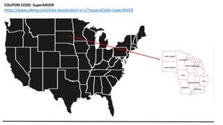 COUPON CODE: SuperSAVER
https://www.udemy.com/data-visualization-in-r/?couponCode=SuperSAVER
 
