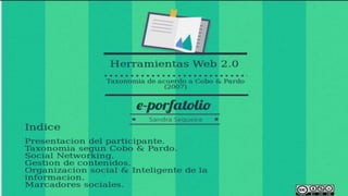 Taxonomia herramientas web 2.0 (Cobo & Pardo, 2007)