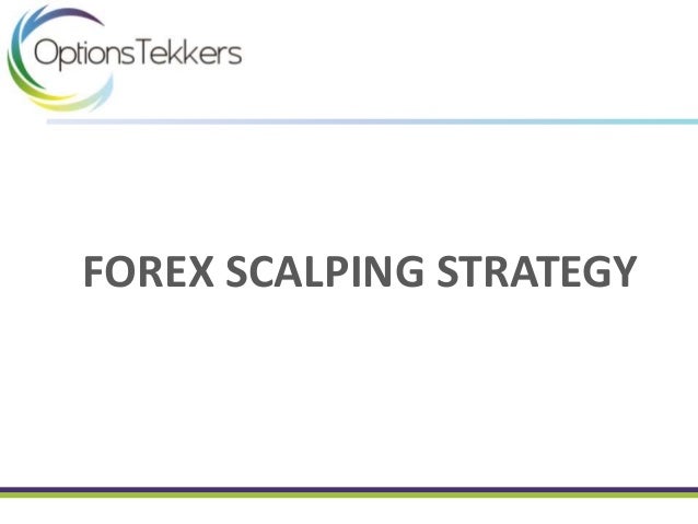 Forex Scalping Strategy - 