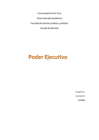 Universidad Fermín Toro
Vicerrectorado Académico
Facultad de ciencias jurídicas y políticas
Escuela de derecho
Integrantes:
Jose Carrillo
24399840
 