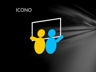 ICONO
 