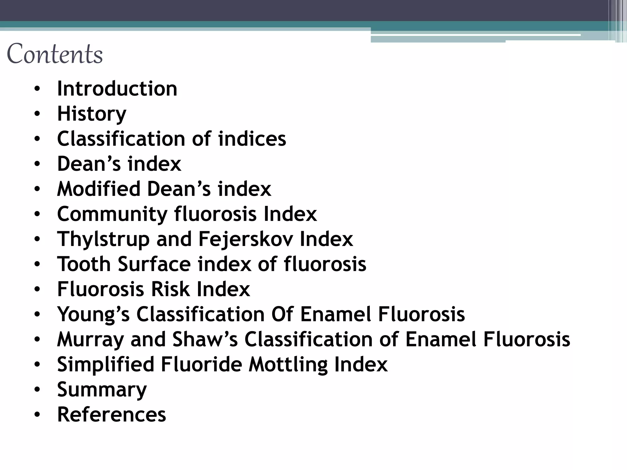 fluoride indices in dentistry | PPTX