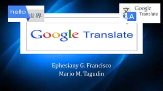 Ephesiany G. Francisco
Mario M. Tagudin
 