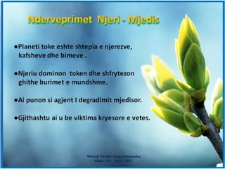 Slideshare...Një mjedis i gjelbër...Një jetë e shëndetshme ...!!!