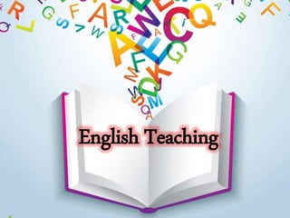 English Teaching
 