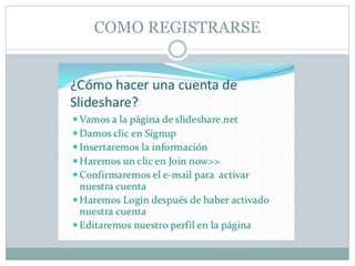 COMO REGISTRARSE
 