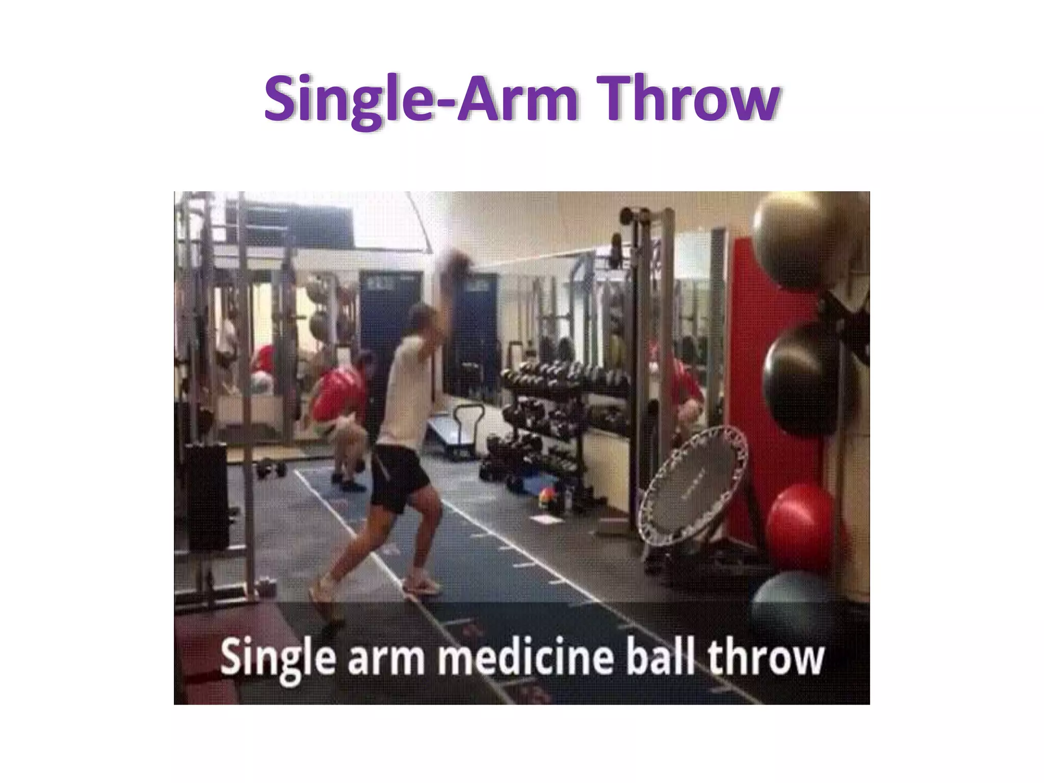 Single-Arm Throw
 