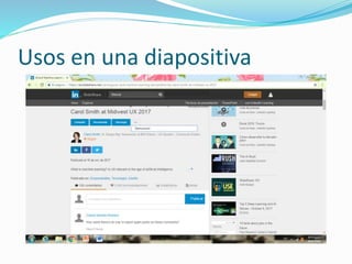 Usos en una diapositiva
 