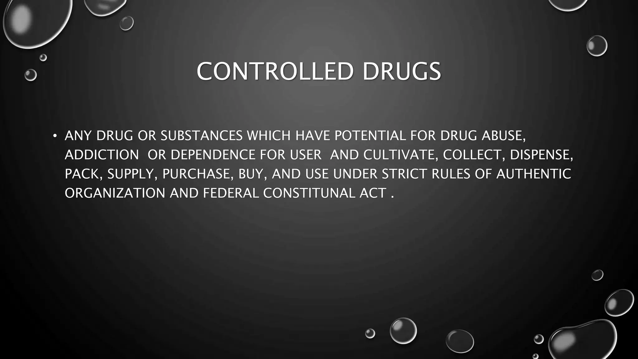 introduction of controlled drugs or substances. | PPTX | Illegal Drugs ...