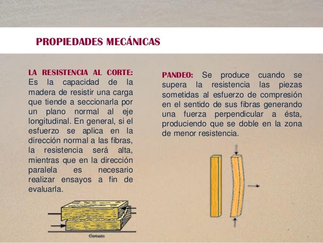 Propiedades mecánicas de la madera