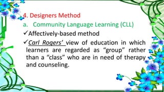 approaches, methods and activities in language teaching | PPTX