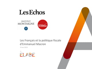 Les Français et la politique fiscale
d'Emmanuel Macron
9 mai 2019
 