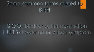 Benign Prostatic Hyperplasia