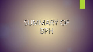 Benign Prostatic Hyperplasia