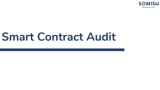 Smart Contract Audit
 
