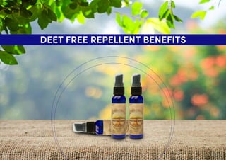 Deet Free Repellent Benefits 
