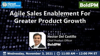 Agile Sales Enablement For Greater Product Growth | BoldPM Insights | Great IT Professional