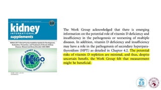 Vitamin D in Chronic Kidney Disease Which type, Which dose, Which ...