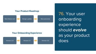 76 Tips to Optimize User Onboarding