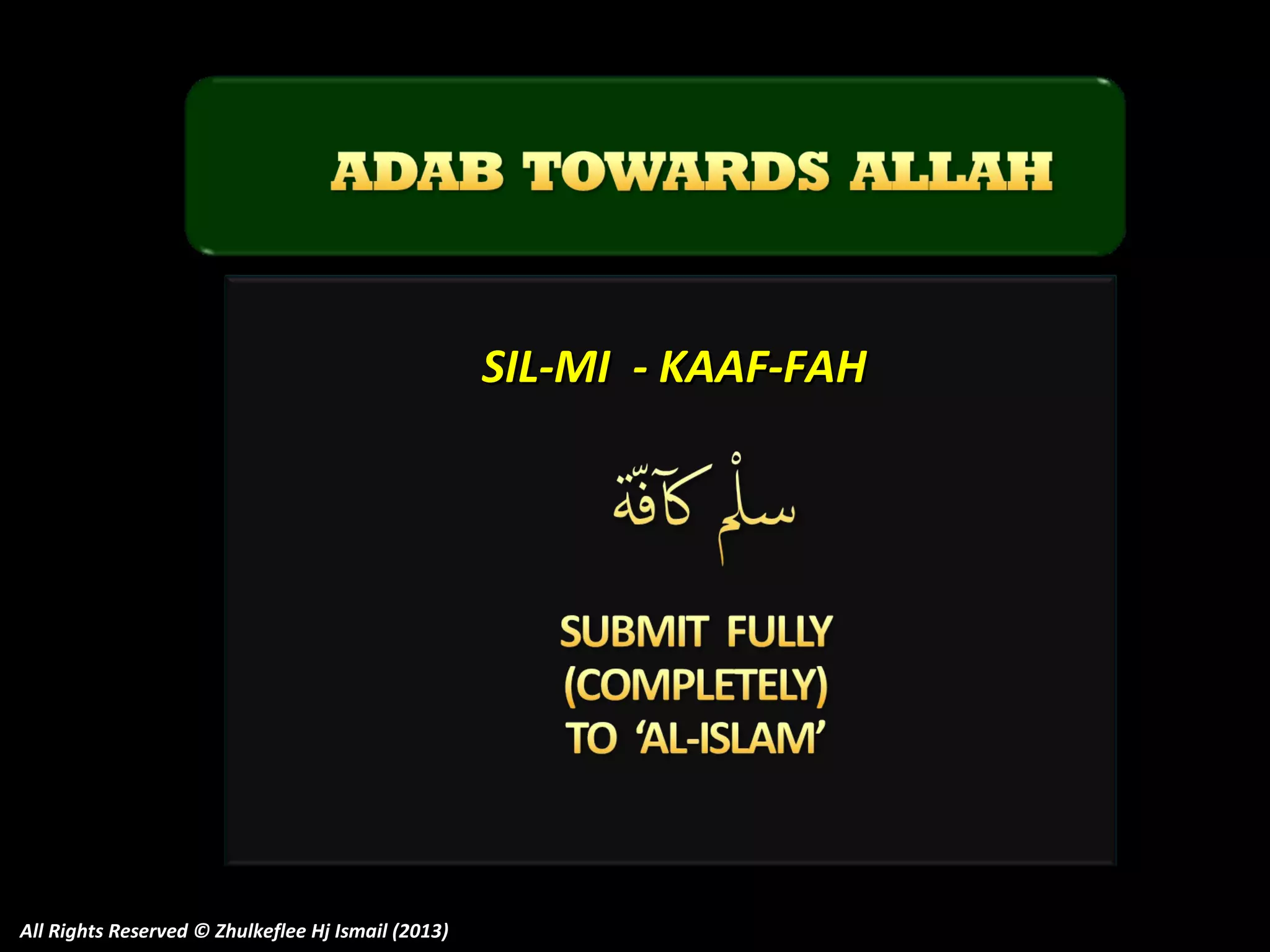 SIL-MI - KAAF-FAH

All Rights Reserved © Zhulkeflee Hj Ismail (2013)

 