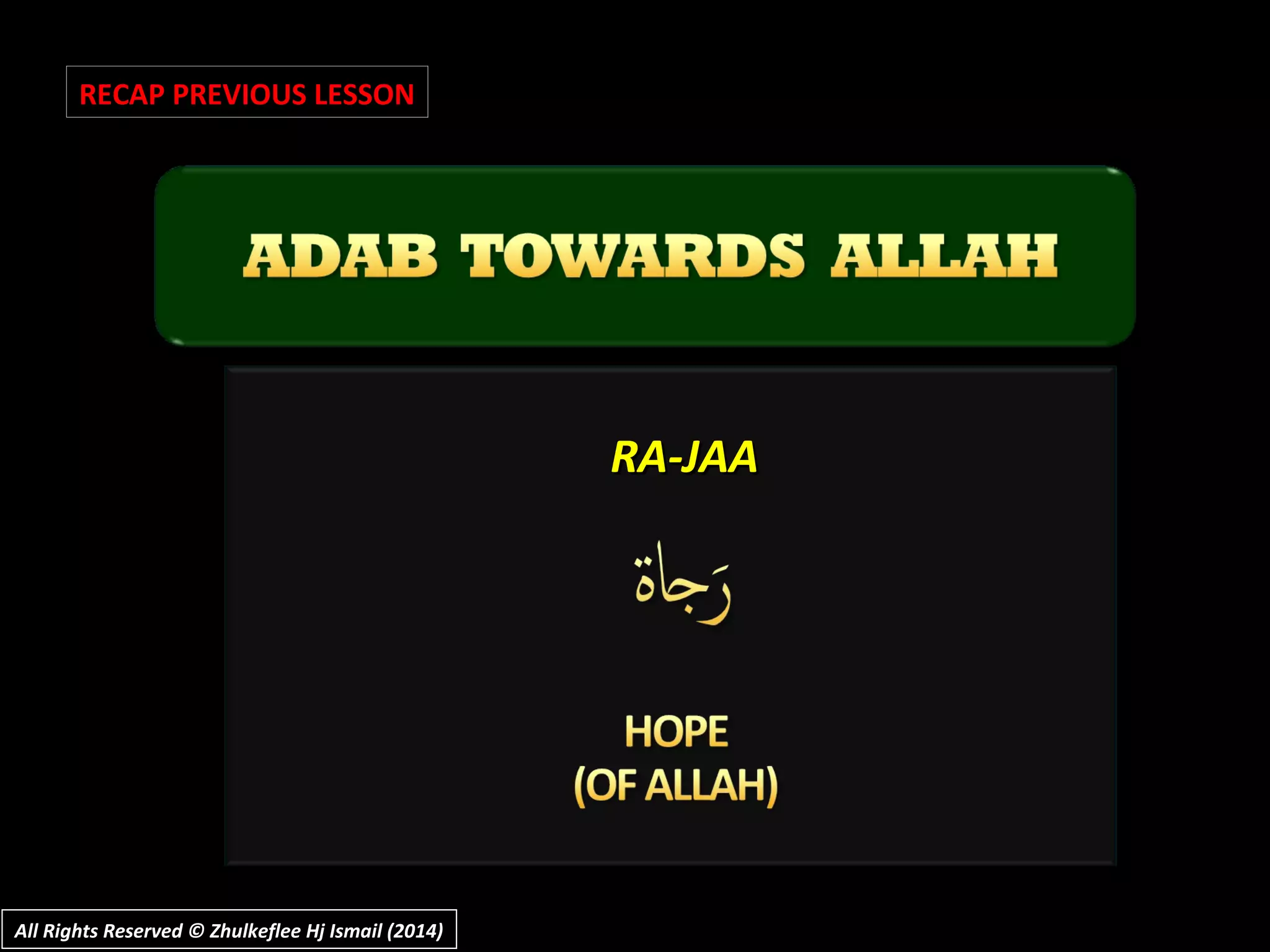 RA-JAARA-JAA
RECAP PREVIOUS LESSON
All Rights Reserved © Zhulkeflee Hj Ismail (2014)All Rights Reserved © Zhulkeflee Hj Ismail (2014)
 
