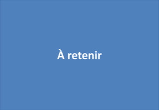 20
À retenir
 