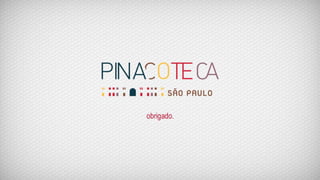 Apresentação sobre as redes sociais da Pinacoteca