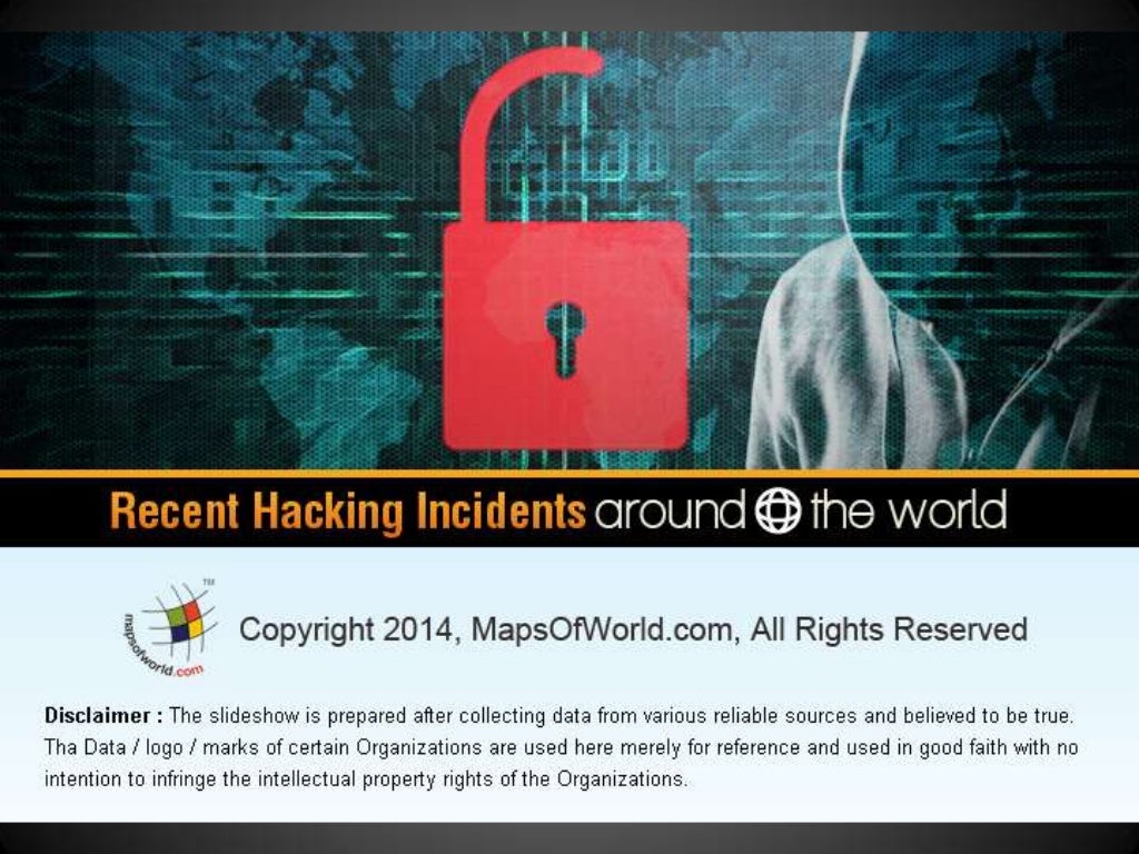 Recent hacking incidents around the world