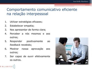 Palavras excessivamente familiares e que denotam uma intimidade inexistente entre os interlocutores. Expressões que menosprezam a capacidade do ouvinte ou sua inteligência. Exemplos: Entendeu?Uso excessivos de exemplos pessoais, contextualizados ou não. Exemplos: Eu..., Em casa..., Uma vez aconteceu comigoUso de palavras que se referem à nacionalidade, raça, apelido ou tipos regionais e derivados. Expressões que constituem flagrantes ou mal dissimulados desafios. Exemplos: você está completamente enganado, isso é o que você pensa.