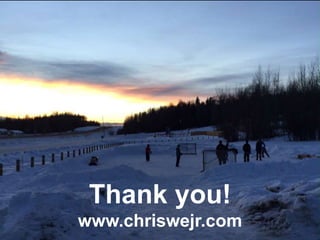 Thank you!
www.chriswejr.com
 
