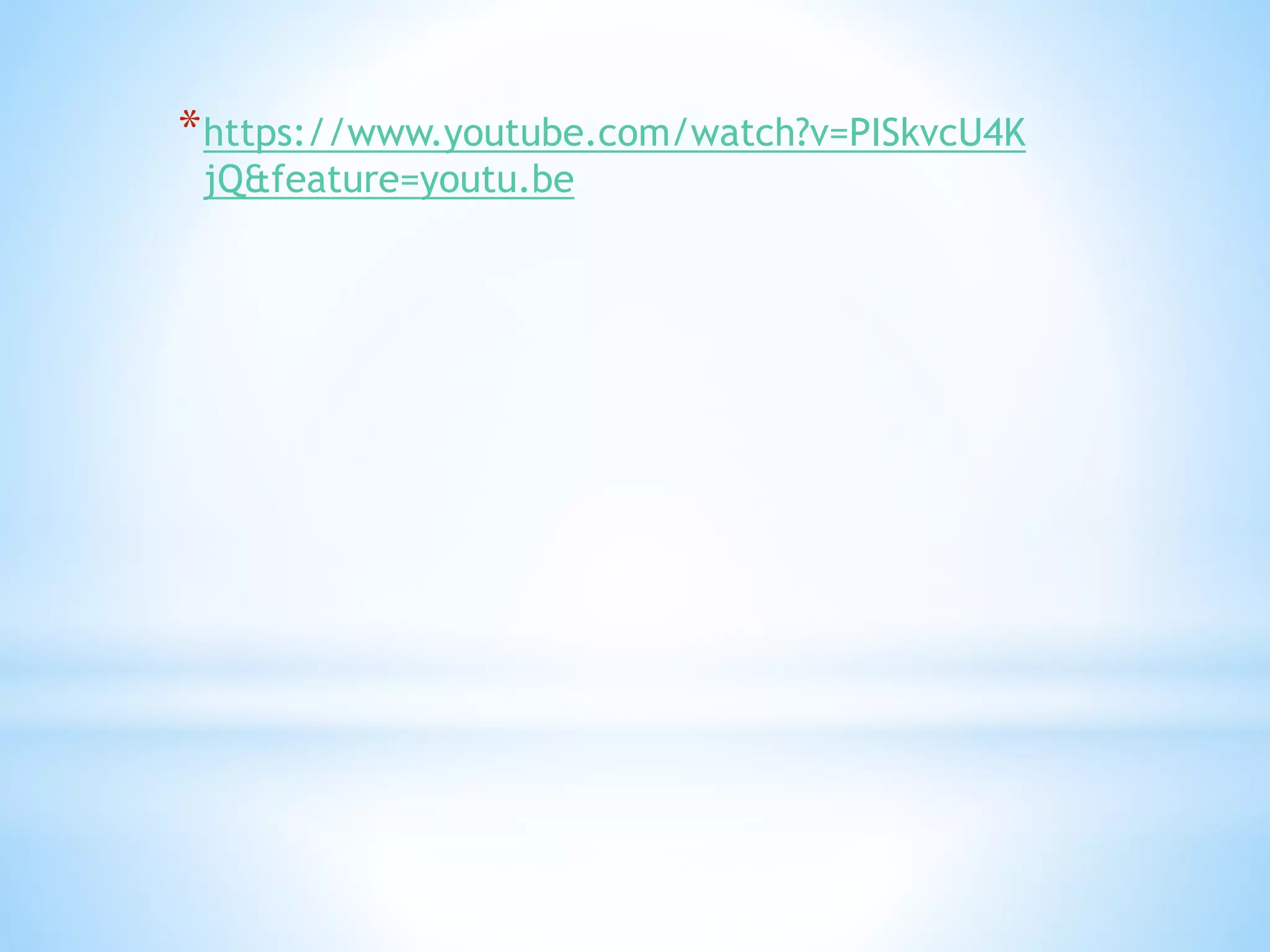 *https://www.youtube.com/watch?v=PISkvcU4K
jQ&feature=youtu.be
 