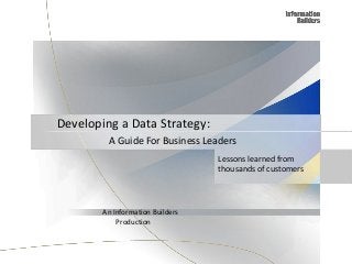 Developing a Data Strategy -- A Guide For Business Leaders | PPTX