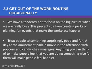 	creativity and presence of mind