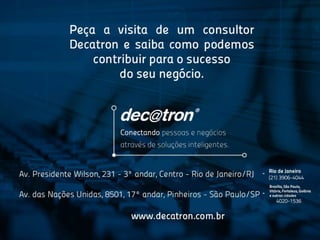 Decatron expandindo os horizontes!