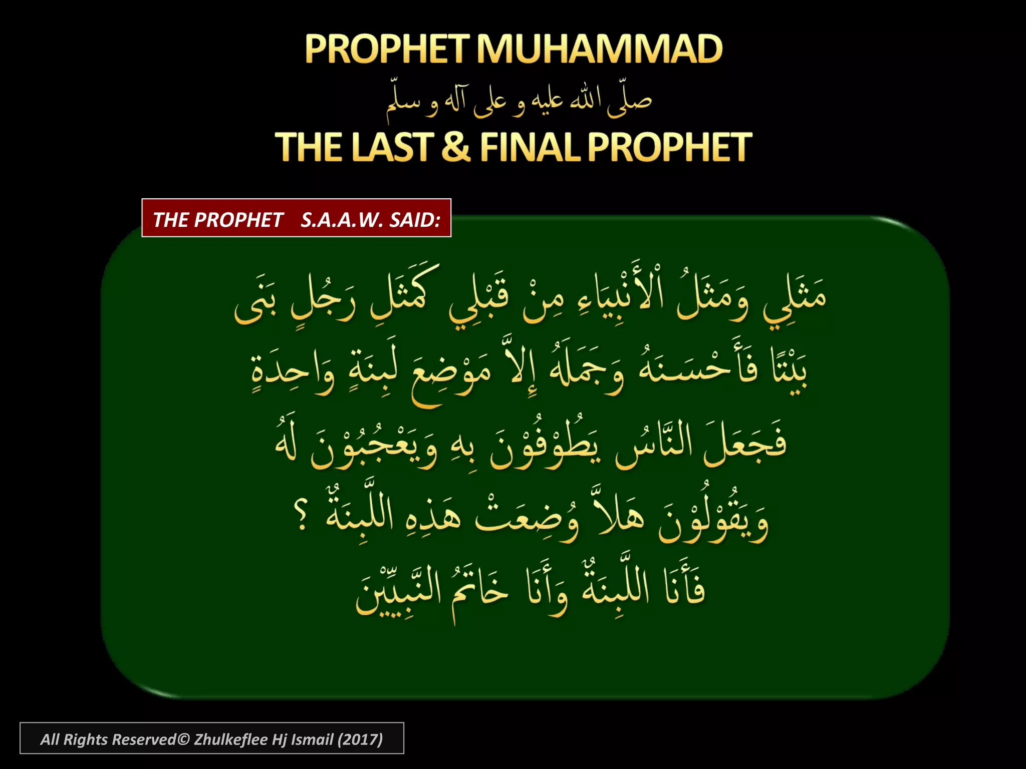 THE PROPHET S.A.A.W. SAID:
All Rights Reserved© Zhulkeflee Hj Ismail (2017)
 