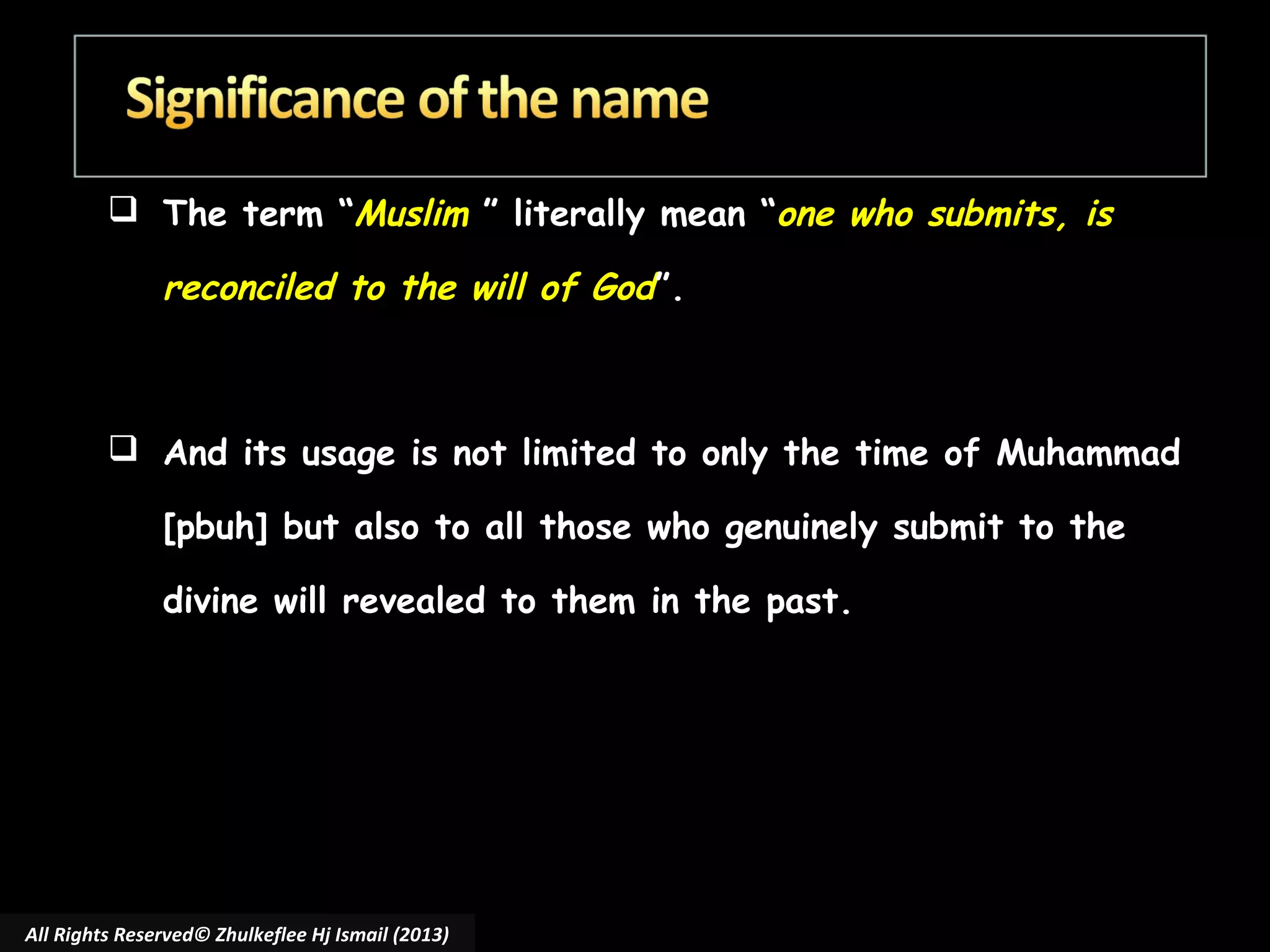  The term “Muslim ” literally mean “one who submits, is

reconciled to the will of God”.
 
 And its usage is not limited to only the time of Muhammad
[pbuh] but also to all those who genuinely submit to the
divine will revealed to them in the past.

All Rights Reserved© Zhulkeflee Hj Ismail (2013)

 