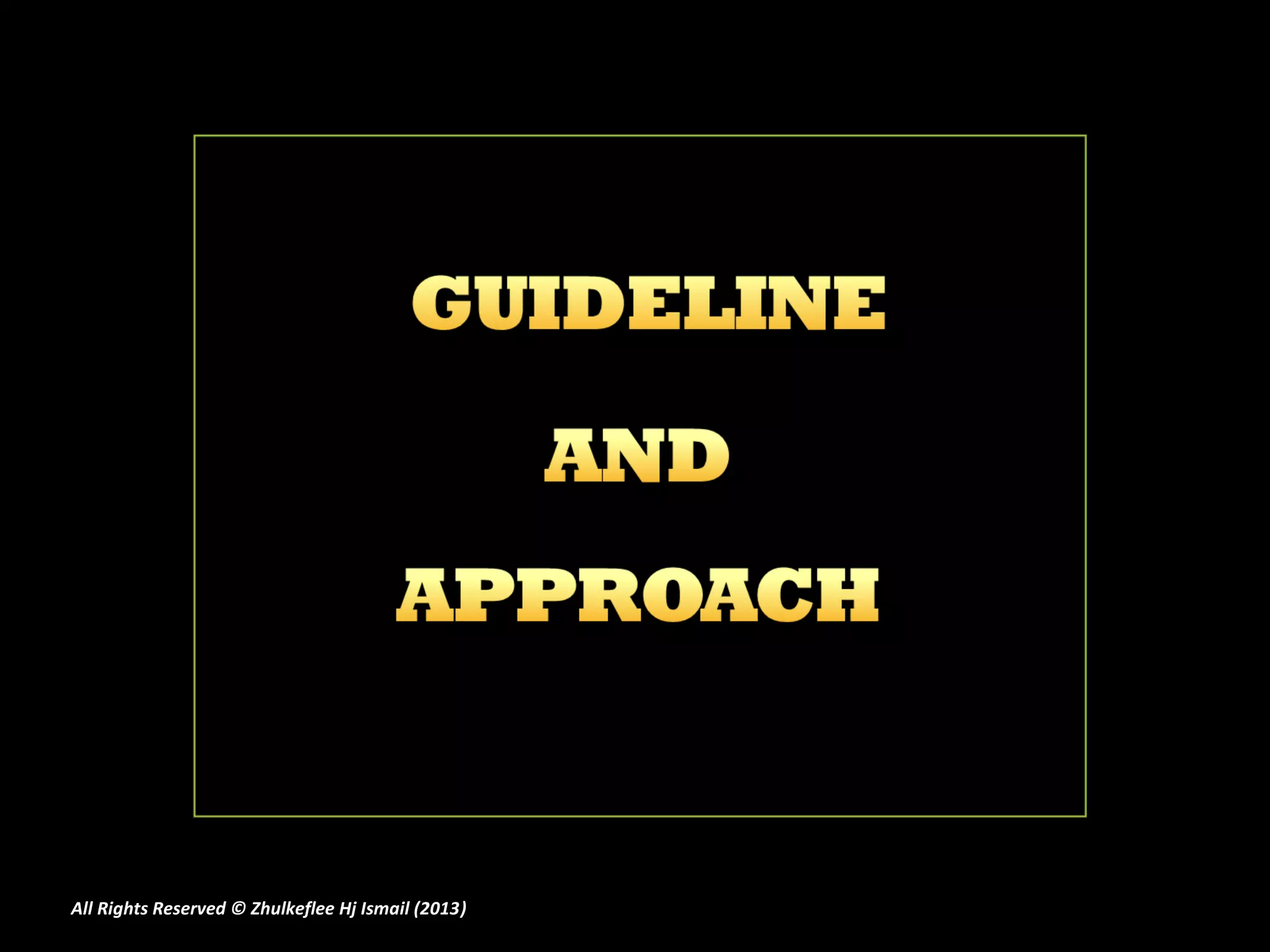 All Rights Reserved © Zhulkeflee Hj Ismail (2013)
                                                )
 