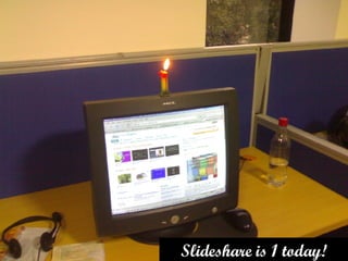 Slideshare is 1 today! 
